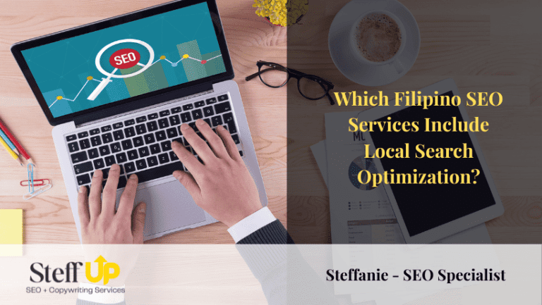 Which Filipino SEO Services Include Local Search Optimization?